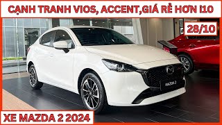 Giá Xe Mazda 2 Cuối Tháng 10  Chưa Tới 400 Triệu Cạnh Tranh Vios Accent Giá Rẻ Hơn i10 CarTVnew [upl. by Ahsietal53]