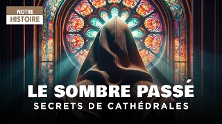 Cathédrales dans lHistoire  Lieux de Conspirations Terreur et Manipulations  Documentaire  MG [upl. by Gayla]