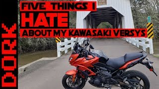 Five Things I HATE About My Kawasaki Versys 650 A OneSided Kawasaki Versys Review [upl. by Rentsch515]