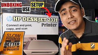 HP DeskJet 2331 Printer Unboxing  How to Setup and Use HP Deskjet 2331 All in One Colour Printer 🔥 [upl. by Lletnwahs]