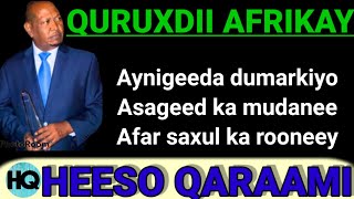 XASAN ADAN SAMATARquot QURUXDII AFRIKAAY quot HEES QARAAMI AH KABAN LYRICS AH HEES JACEYL AH QARAAMI [upl. by Einallem]