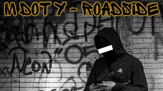 M Dot Y  Roadside Official Music Video [upl. by Kearney]