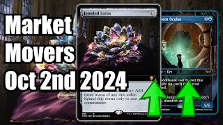 MTG Market Movers  Oct 2nd 2024  Unbanning Speculation Still Driving Prices Jeweled Lotus Up [upl. by Ainolopa]