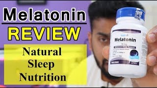 Melatonin Review  नींद आने की नेचुरल तरीका  good or bad   what is melatonin [upl. by Asiela90]