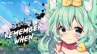 Nightcore  Remember When Acoustic Version  Lyrics [upl. by Idram]