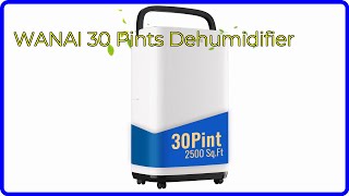 REVIEW 2024 WANAI 30 Pints Dehumidifier ESSENTIAL details [upl. by Dombrowski]