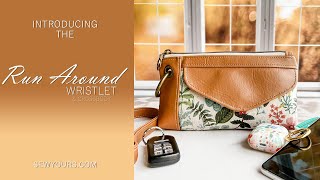 Introducing the Run Around Wristlet Sewing Pattern by Sew Yours [upl. by Most]