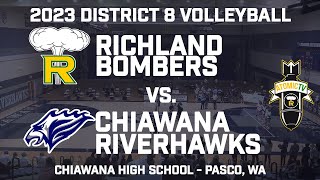 2023 District 8 Volleyball  Richland Bombers vs Chiawana Riverhawks [upl. by Teage]