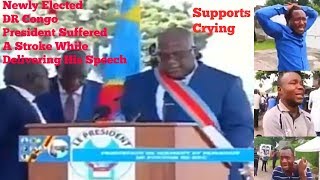 Newly £lected President of DR Congo suffered a stroke while delivering his peech [upl. by Sokcin]