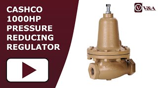 Cashco  1000HP Pressure Reducing Regulator [upl. by Phyllida]