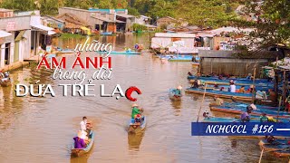 NCHCCCL 156 NHỮNG ÁM ẢNH TRONG ĐỜI CÔ BÉ ĐI LẠC [upl. by Uliram]