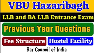 Previous Year Questions LLB amp BA LLB। LLB ampBALLB Fees। University law college Hazaribagh।Bar Council [upl. by Rafter150]