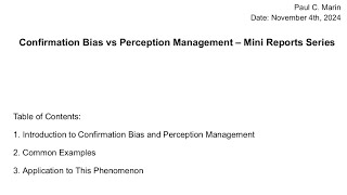 Confirmation Bias vs Perception Management  Mini Reports Series [upl. by Lody]