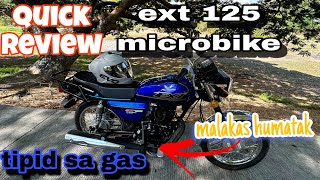 Quick review ext 125 microbike [upl. by Airemat161]