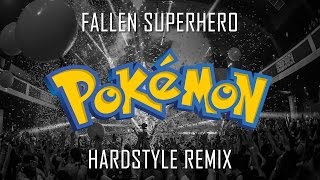 Pokemon Theme Song HARDSTYLE REMIX [upl. by Billmyre203]