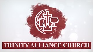 Trinity Alliance Church Livestream  11242024 [upl. by Fitalludba]