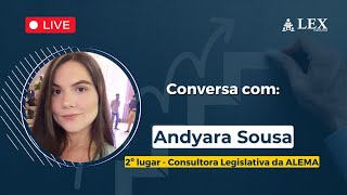 Conversa da Aprovação Andyara Sousa Consultora Legislativa da ALEMA [upl. by Carmina]