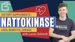 Nattokinase  Dive Into Diet w Lucas Schmidt [upl. by Aislehc338]