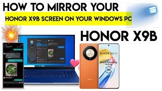 How to Mirror Your honor X9b Screen on Your Windows PC honorx9b [upl. by Stoneham701]