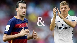 TONI KROOS amp SERGIO BUSQUETS ● 2018 ● BEST SKILLS EVER ENJOY 2018 [upl. by Walter217]