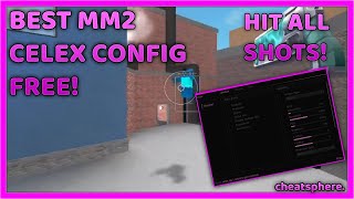 CELEX BEST MM2 CONFIG HIT ALL SHOTS OP FREE WORKING [upl. by Anehta]