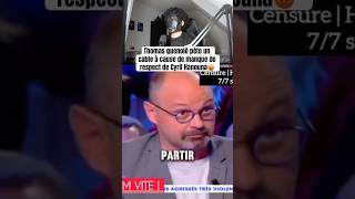 Il se pense tous permis 😡 cyrilhanouna hanouna tpmp touchepasàmonposte touchepasamonposte [upl. by Kenwood709]