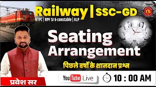 Class 01  Seating Arrangement  Reasoning for Railway NTPC  Reasoning for SSC GD  Champion Square [upl. by Eenaffit967]