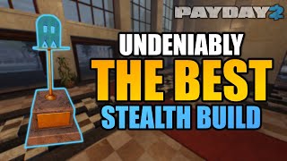 Undeniably the BEST Stealth Build updated for 2024  PAYDAY2 [upl. by Anaderol]