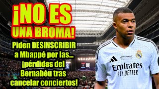 Piden DESINSCRIBIRa Mbappé por las¡pérdidas del Bernabéu tras cancelar conciertos [upl. by Ahsimek]