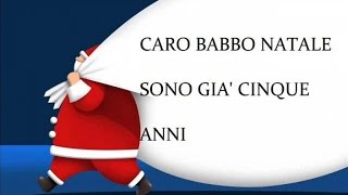 Caro Babbo Natale  Canzoni natalizie con testo Christmas music with lyrics [upl. by Bornie35]