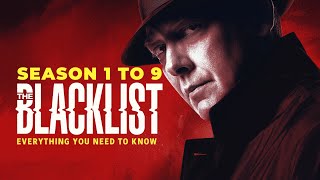 The Blacklist  Season 1 To 9 Explained  Everything You Need To Know  The Cine Wizard [upl. by Anastase347]