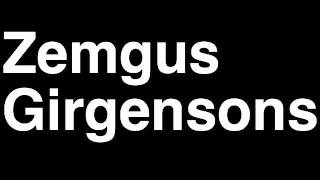 How to Pronounce Zemgus Girgensons Buffalo Sabres NHL Hockey Fight Shootout Goal Hit Draft Pick [upl. by Anilorak]