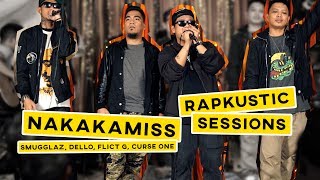 RAPKUSTIC SESSIONS Nakakamiss  Dello Smugglaz Curse One Flict G [upl. by Norma256]