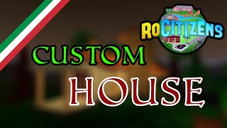 RoCitizens Custom House Tour Italy [upl. by Enilasor]