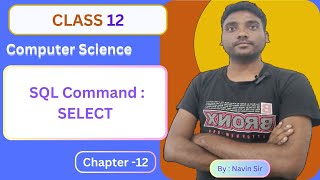 L10 SQL Command  Select  12th CS CH12 Structured Query Language education computerstudies [upl. by Cardwell]