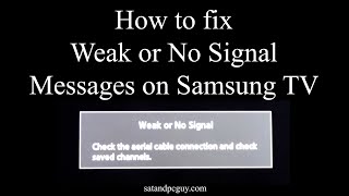 How to Fix Weak or No Signal message on a Samsung TV [upl. by Amuwkuhc]