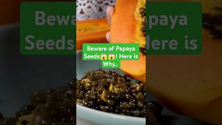 Beware of Papaya Seeds Heres Why PapayaSeeds HealthBenefits PapayaTip LiverDetox WellnessTips [upl. by Mohsen565]