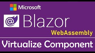 Blazor WebAssembly  Virtualize Component  EP20 [upl. by Haisoj]