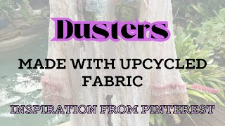 Upcycled Dusters [upl. by Bertina937]