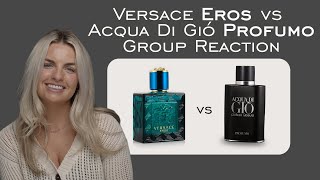 Group Reaction Versace Eros vs Acqua di Giò Profumo [upl. by Ennaeilsel882]