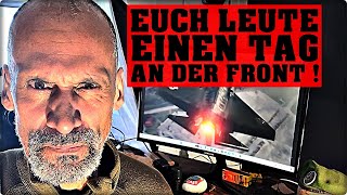 Die Kapitulation vor der Unvernunft ODER euch einen Tag an der Front [upl. by Craw]