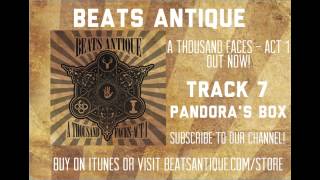 Pandoras Box  Track 7  A Thousand Faces Act 1 Beats Antique [upl. by Faline]