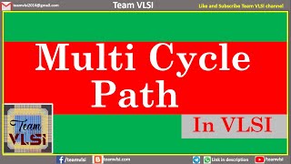 Multi cycle path in VLSI  Multi cycle path Constraint  Multi cycle path example [upl. by Hyman]