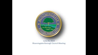 Bloomingdale Borough Council Meeting  June 25 2024 [upl. by Marcoux182]