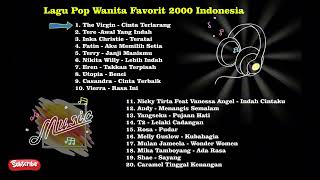 Lagu POP Indonesia Wanita Favorit Tahun 2000 I Lagu Santai buat Kerja popindonesia laguindonesia [upl. by Ayela]