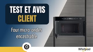 Test et avis client du Four microondes encastrable AMW439NB de Whirlpool [upl. by Leola]