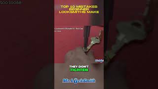 Top 10 Mistakes Beginner Locksmiths Make quotEnd Capquot [upl. by Aidiruy222]