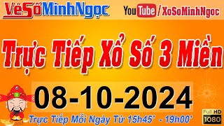 Xổ Số Minh Ngọc Trực Tiếp Xổ Số Ngày 08102024 KQXS Miền Nam XSMN Miền Trung XSMT Miền Bắc XSMB [upl. by Tiphanie674]