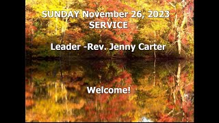 Worship Service November 26 2023 [upl. by Haile442]