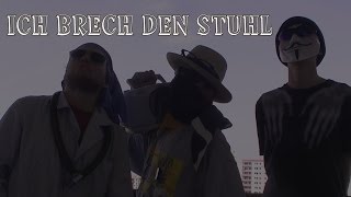 Ich brech den Stuhl Offizielles Musik Video FULL HD [upl. by Una]